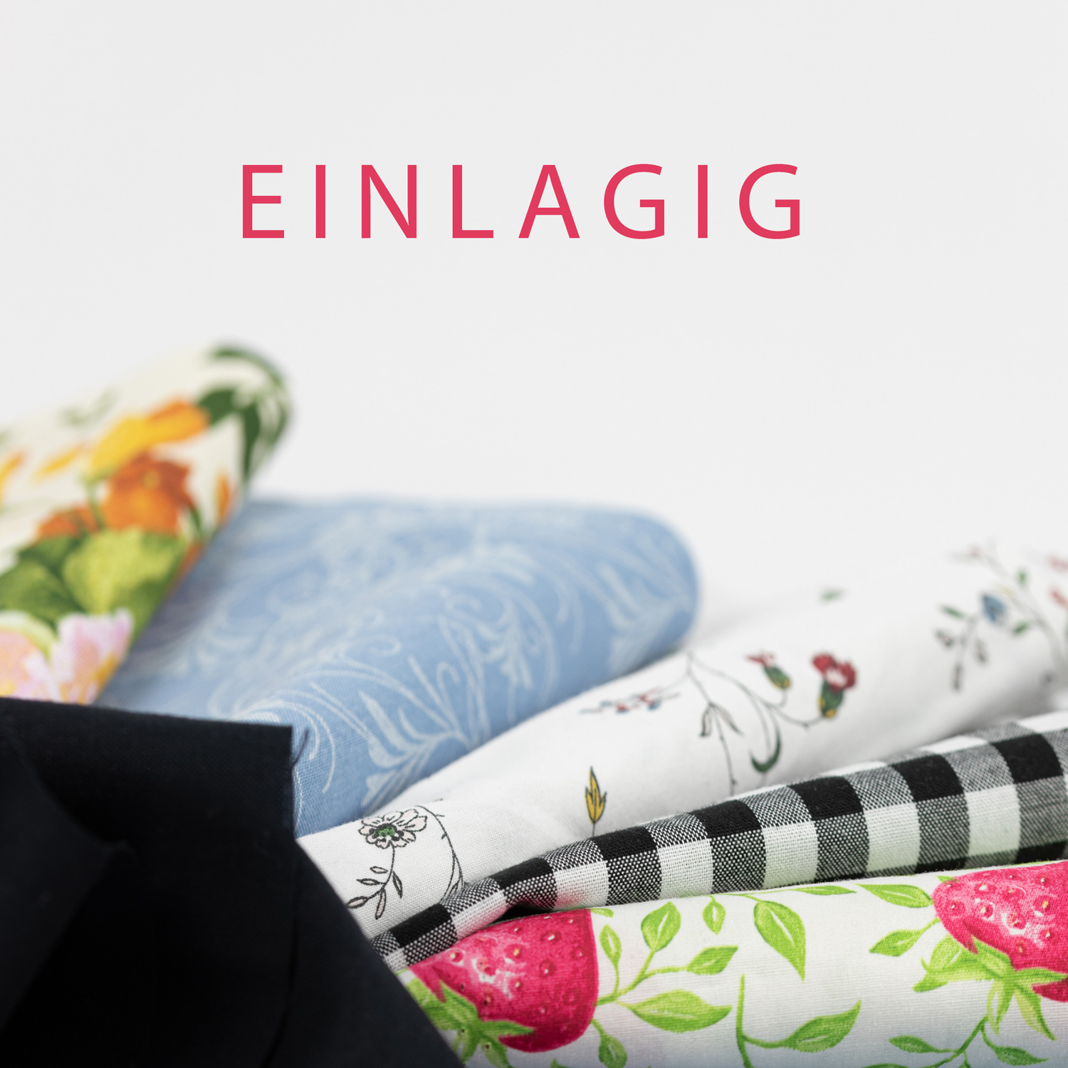 Einlagig